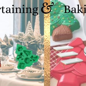 ENTERTAINING & BAKING